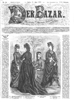 Der Bazar Montag 17. Juni 1872