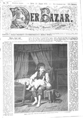 Der Bazar Montag 25. August 1873