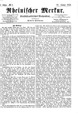 Rheinischer Merkur (Deutscher Merkur) Sonntag 28. Januar 1872