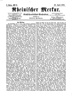 Rheinischer Merkur (Deutscher Merkur) Sonntag 28. April 1872