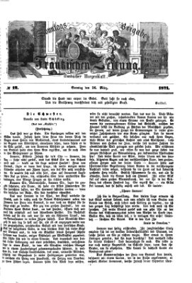 Fränkische Zeitung. Sonntags-Beigabe der Fränkischen Zeitung (Ansbacher Morgenblatt) (Ansbacher Morgenblatt) Sonntag 26. März 1871