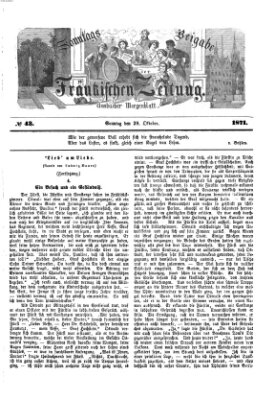 Fränkische Zeitung. Sonntags-Beigabe der Fränkischen Zeitung (Ansbacher Morgenblatt) (Ansbacher Morgenblatt) Sonntag 29. Oktober 1871