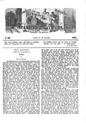 Fränkische Zeitung. Sonntags-Beigabe der Fränkischen Zeitung (Ansbacher Morgenblatt) (Ansbacher Morgenblatt) Sonntag 19. November 1871