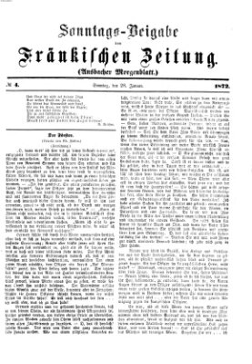 Fränkische Zeitung. Sonntags-Beigabe der Fränkischen Zeitung (Ansbacher Morgenblatt) (Ansbacher Morgenblatt) Sonntag 28. Januar 1872