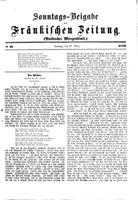 Fränkische Zeitung. Sonntags-Beigabe der Fränkischen Zeitung (Ansbacher Morgenblatt) (Ansbacher Morgenblatt) Sonntag 17. März 1872