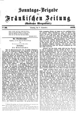 Fränkische Zeitung. Sonntags-Beigabe der Fränkischen Zeitung (Ansbacher Morgenblatt) (Ansbacher Morgenblatt) Sonntag 8. September 1872