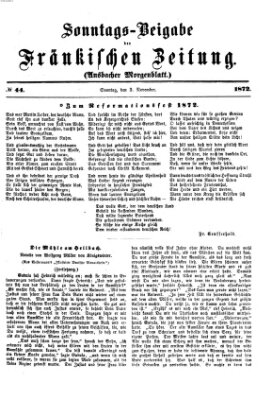 Fränkische Zeitung. Sonntags-Beigabe der Fränkischen Zeitung (Ansbacher Morgenblatt) (Ansbacher Morgenblatt) Sonntag 3. November 1872