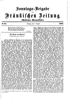 Fränkische Zeitung. Sonntags-Beigabe der Fränkischen Zeitung (Ansbacher Morgenblatt) (Ansbacher Morgenblatt) Sonntag 3. August 1873