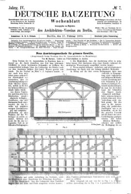 Deutsche Bauzeitung 〈Berlin〉 Donnerstag 17. Februar 1870