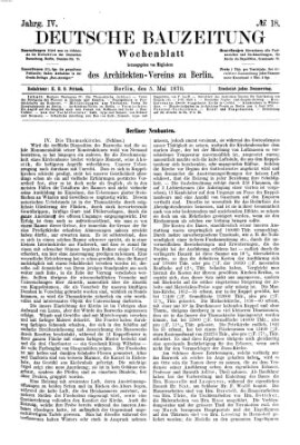 Deutsche Bauzeitung 〈Berlin〉 Donnerstag 5. Mai 1870