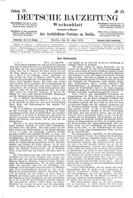 Deutsche Bauzeitung 〈Berlin〉 Donnerstag 30. Juni 1870