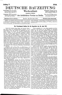 Deutsche Bauzeitung 〈Berlin〉 Donnerstag 29. Juni 1871