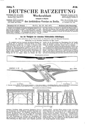 Deutsche Bauzeitung 〈Berlin〉 Donnerstag 27. Juli 1871