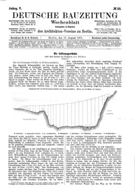 Deutsche Bauzeitung 〈Berlin〉 Donnerstag 17. August 1871