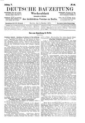 Deutsche Bauzeitung 〈Berlin〉 Donnerstag 5. Oktober 1871