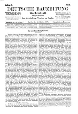 Deutsche Bauzeitung 〈Berlin〉 Donnerstag 19. Oktober 1871