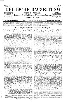 Deutsche Bauzeitung 〈Berlin〉 Donnerstag 22. Februar 1872