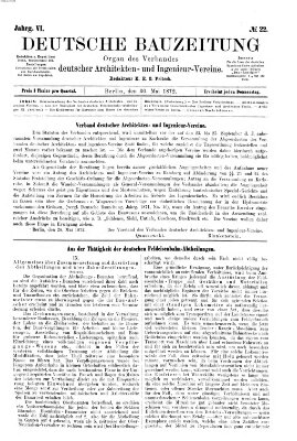 Deutsche Bauzeitung 〈Berlin〉 Donnerstag 30. Mai 1872