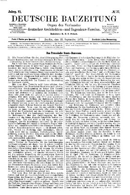 Deutsche Bauzeitung 〈Berlin〉 Donnerstag 12. September 1872