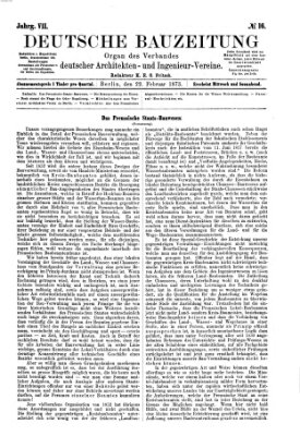 Deutsche Bauzeitung 〈Berlin〉 Samstag 22. Februar 1873