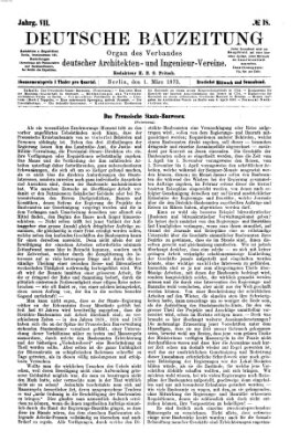 Deutsche Bauzeitung 〈Berlin〉 Samstag 1. März 1873