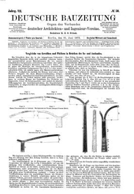 Deutsche Bauzeitung 〈Berlin〉 Samstag 21. Juni 1873