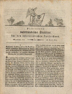 Erneuerte vaterländische Blätter für den österreichischen Kaiserstaat Mittwoch 16. April 1817