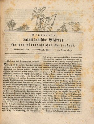 Erneuerte vaterländische Blätter für den österreichischen Kaiserstaat Mittwoch 11. Juni 1817