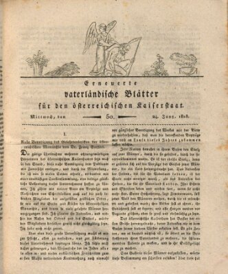 Erneuerte vaterländische Blätter für den österreichischen Kaiserstaat Mittwoch 24. Juni 1818