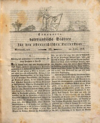 Erneuerte vaterländische Blätter für den österreichischen Kaiserstaat Mittwoch 22. Juli 1818