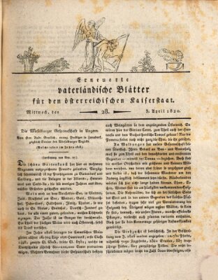 Erneuerte vaterländische Blätter für den österreichischen Kaiserstaat Mittwoch 5. April 1820