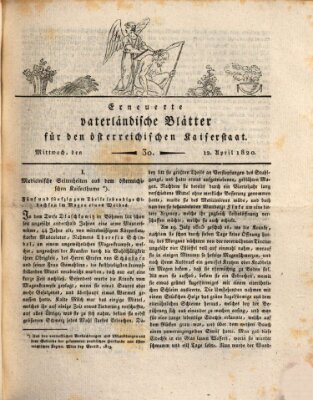 Erneuerte vaterländische Blätter für den österreichischen Kaiserstaat Mittwoch 12. April 1820