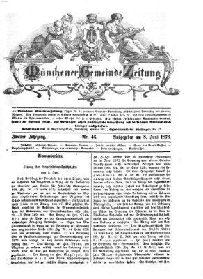 Münchener Gemeinde-Zeitung Sonntag 8. Juni 1873