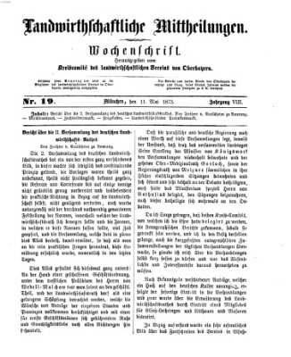 Landwirthschaftliche Mittheilungen Sonntag 11. Mai 1873