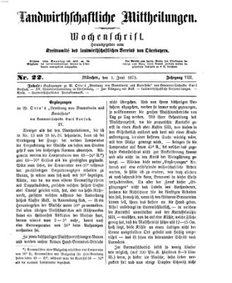 Landwirthschaftliche Mittheilungen Sonntag 1. Juni 1873