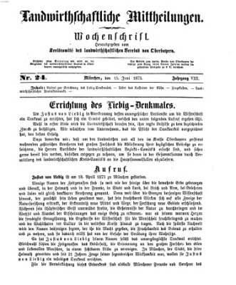 Landwirthschaftliche Mittheilungen Sonntag 15. Juni 1873