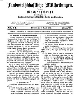 Landwirthschaftliche Mittheilungen Sonntag 3. August 1873