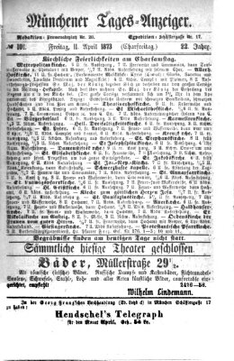 Münchener Tages-Anzeiger Freitag 11. April 1873