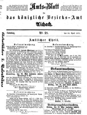 Amtsblatt für das Bezirksamt und Amtsgericht Aichach Sonntag 30. April 1871