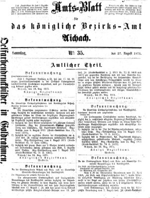 Amtsblatt für das Bezirksamt und Amtsgericht Aichach Sonntag 27. August 1871