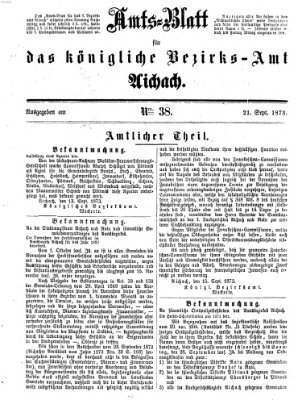 Amtsblatt für das Bezirksamt und Amtsgericht Aichach Sonntag 21. September 1873