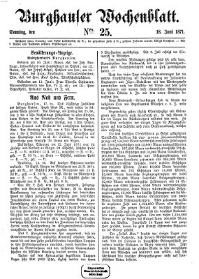 Burghauser Wochenblatt Sonntag 18. Juni 1871