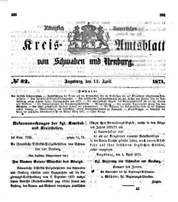 Königlich Bayerisches Kreis-Amtsblatt von Schwaben und Neuburg Mittwoch 12. April 1871