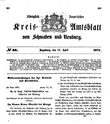 Königlich Bayerisches Kreis-Amtsblatt von Schwaben und Neuburg Samstag 15. April 1871