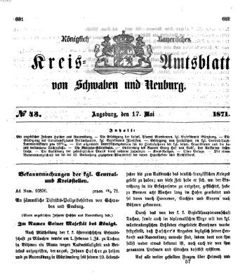 Königlich Bayerisches Kreis-Amtsblatt von Schwaben und Neuburg Mittwoch 17. Mai 1871