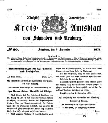 Königlich Bayerisches Kreis-Amtsblatt von Schwaben und Neuburg Mittwoch 6. September 1871