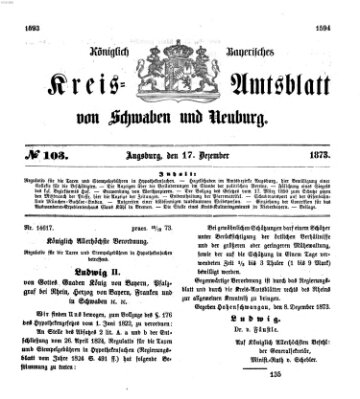 Königlich Bayerisches Kreis-Amtsblatt von Schwaben und Neuburg Mittwoch 17. Dezember 1873