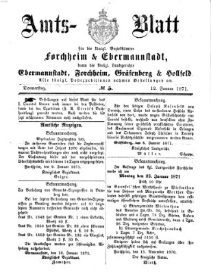 Amtsblatt für die Königlichen Bezirksämter Forchheim und Ebermannstadt sowie für die Königliche Stadt Forchheim Donnerstag 12. Januar 1871