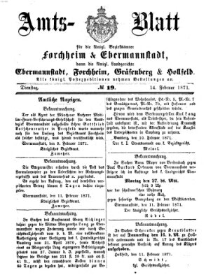 Amtsblatt für die Königlichen Bezirksämter Forchheim und Ebermannstadt sowie für die Königliche Stadt Forchheim Dienstag 14. Februar 1871