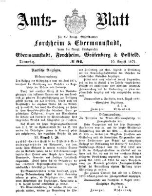 Amtsblatt für die Königlichen Bezirksämter Forchheim und Ebermannstadt sowie für die Königliche Stadt Forchheim Donnerstag 10. August 1871